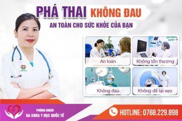 NHỮNG PHƯƠNG PHÁP BỎ THAI AN TOÀN – HIỆU QUẢ – KHÔNG ĐAU